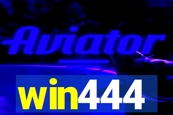 win444