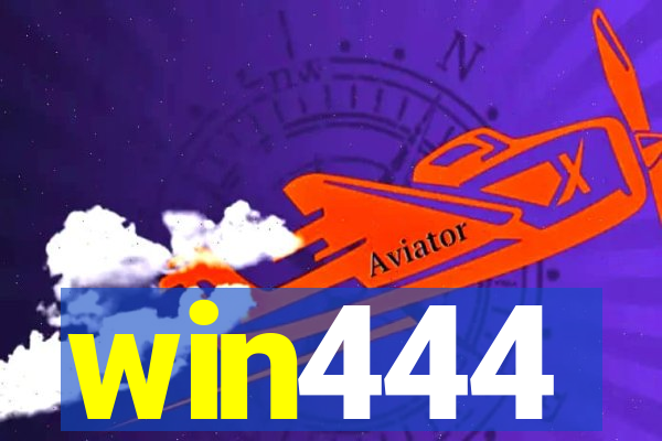 win444