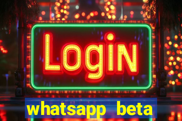 whatsapp beta testflight code