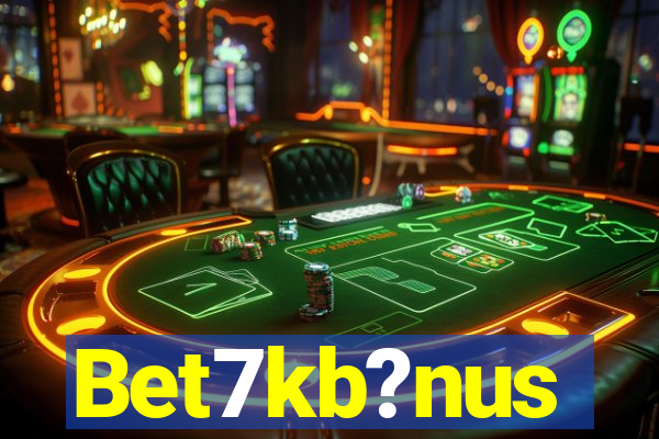 Bet7kb?nus