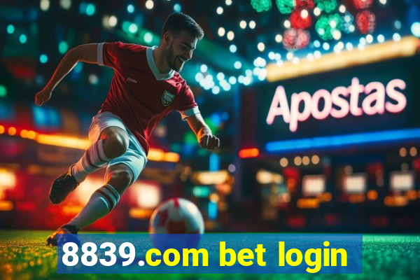 8839.com bet login