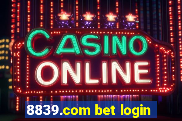 8839.com bet login