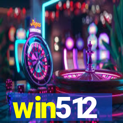 win512