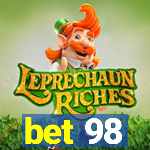 bet 98