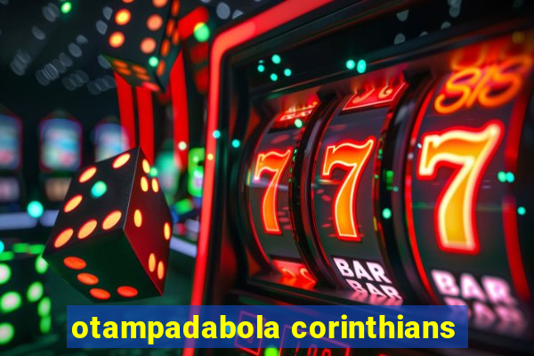 otampadabola corinthians