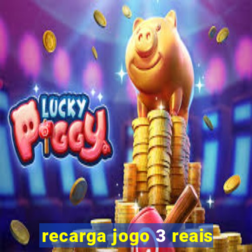 recarga jogo 3 reais