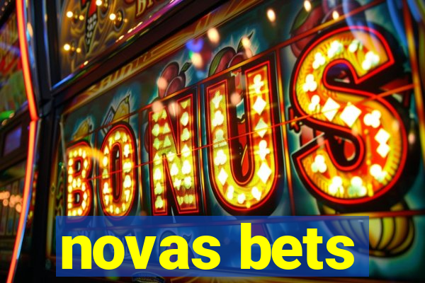 novas bets