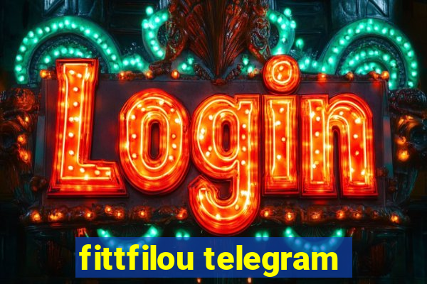 fittfilou telegram