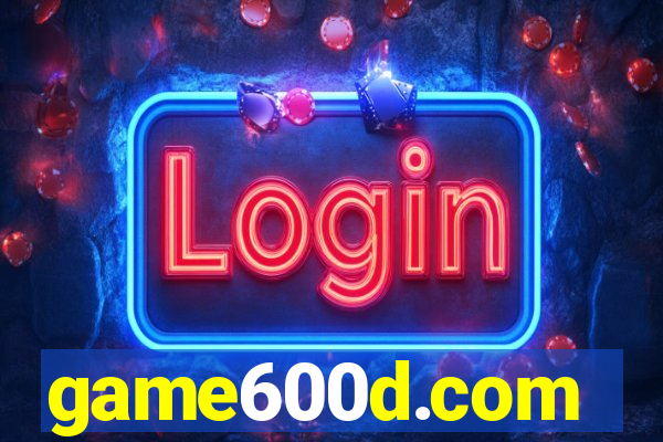 game600d.com