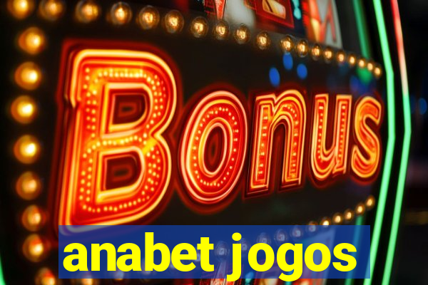 anabet jogos