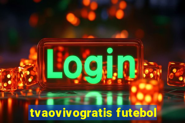 tvaovivogratis futebol