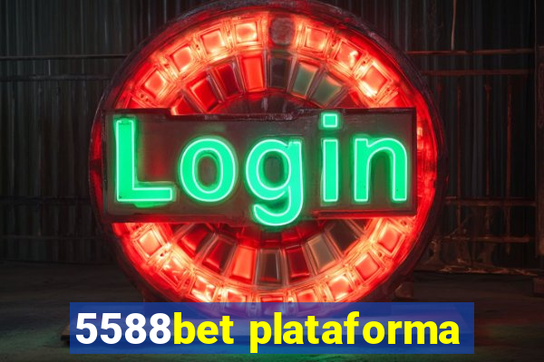 5588bet plataforma