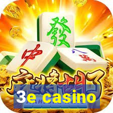 3e casino