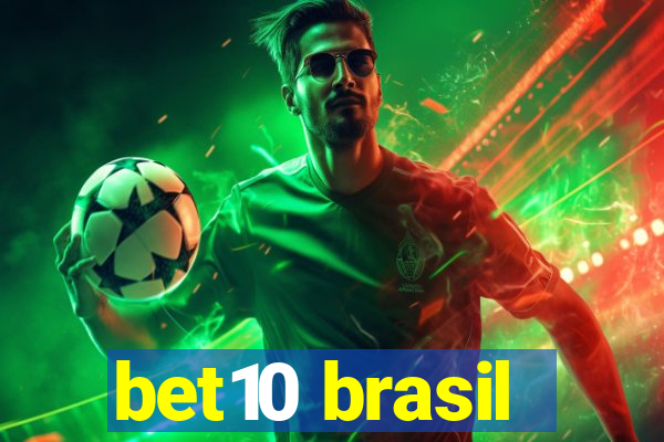 bet10 brasil