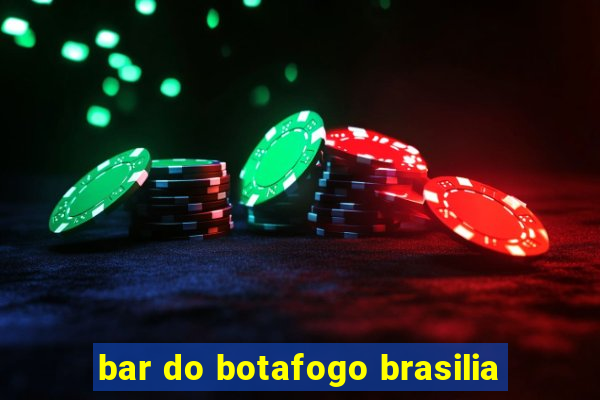 bar do botafogo brasilia