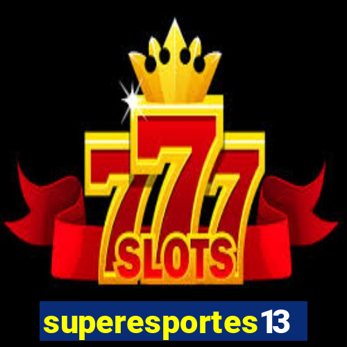 superesportes13.bet