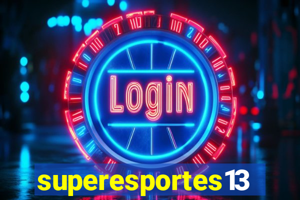 superesportes13.bet