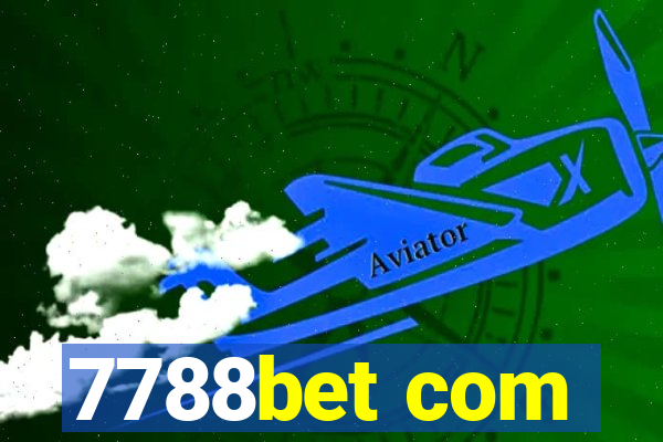 7788bet com