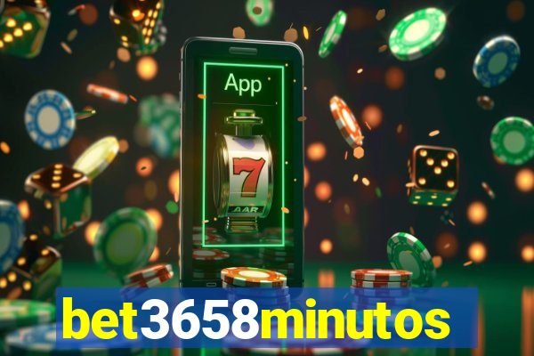 bet3658minutos