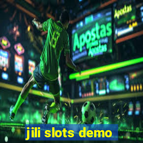 jili slots demo