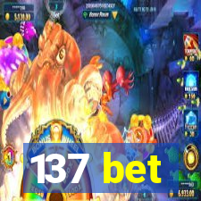 137 bet