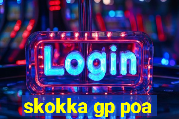 skokka gp poa