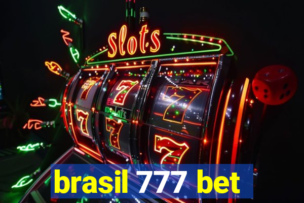 brasil 777 bet