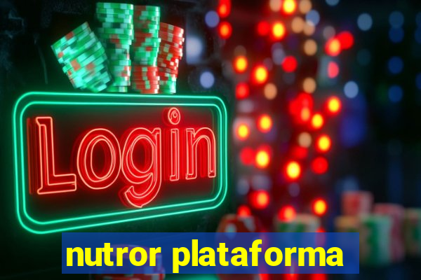 nutror plataforma