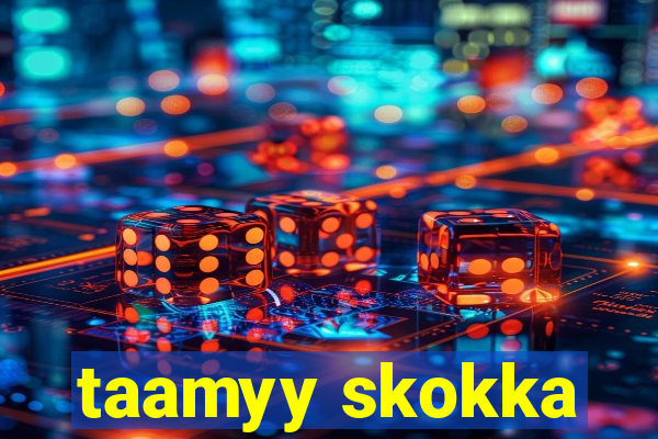 taamyy skokka