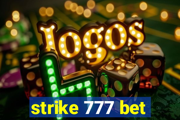 strike 777 bet