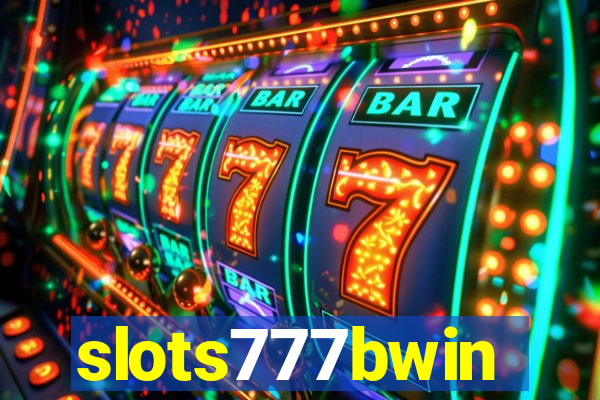 slots777bwin