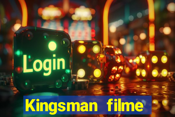 Kingsman filme completo dublado superflix