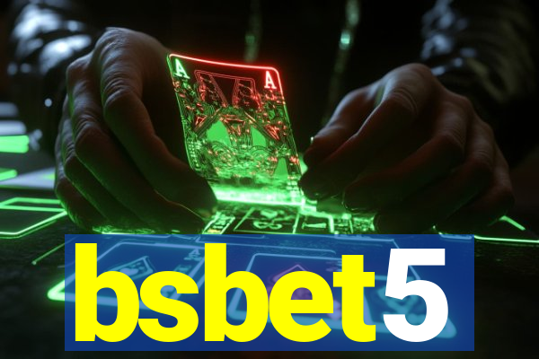 bsbet5