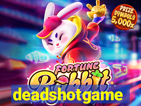 deadshotgame