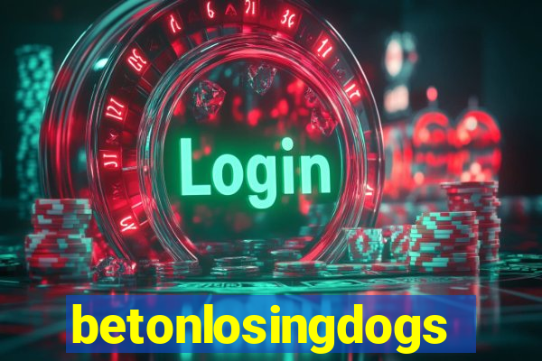 betonlosingdogs