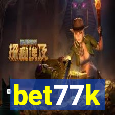 bet77k