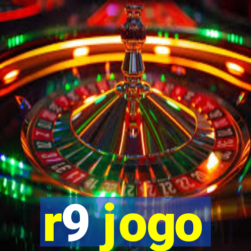 r9 jogo