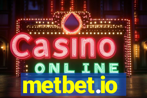 metbet.io