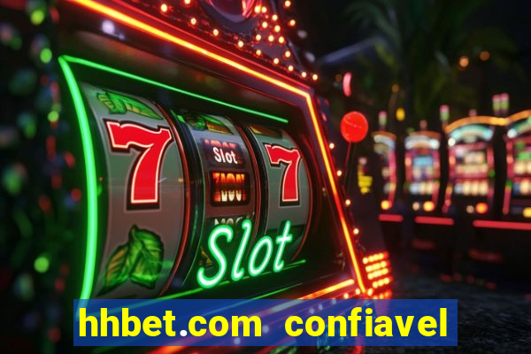 hhbet.com  confiavel