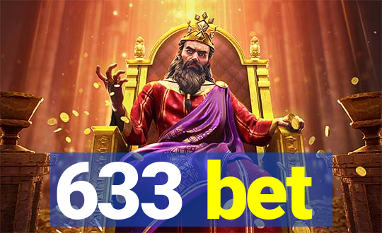 633 bet