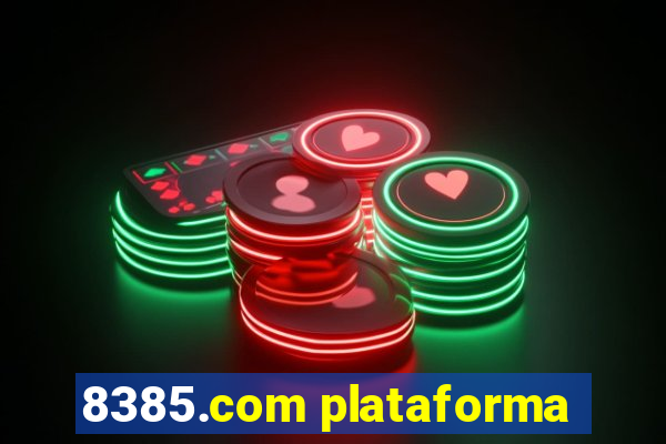 8385.com plataforma