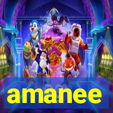 amanee