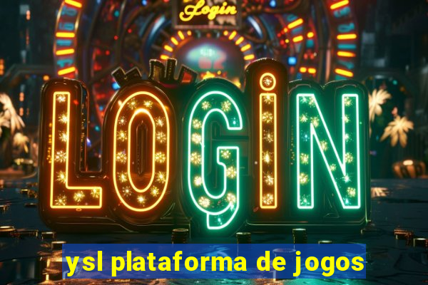 ysl plataforma de jogos