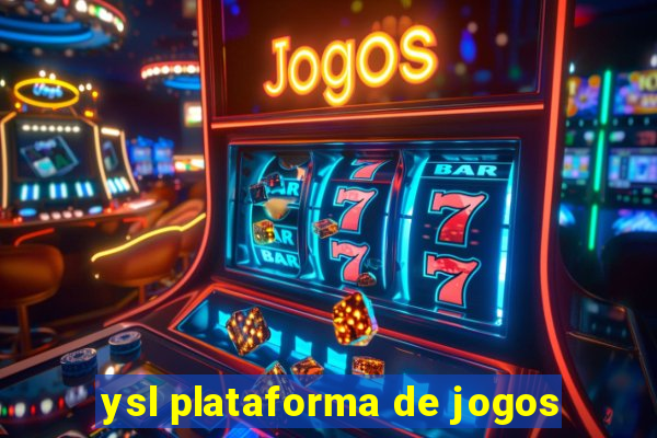 ysl plataforma de jogos