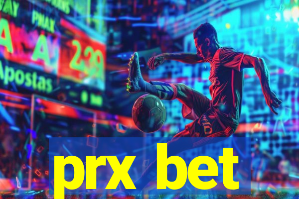 prx bet