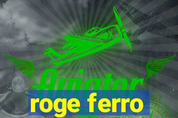 roge ferro