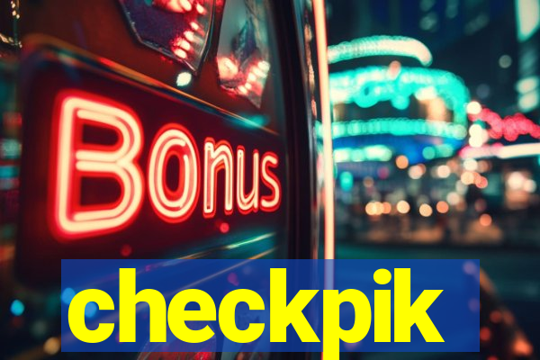 checkpik