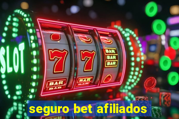 seguro bet afiliados