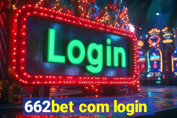 662bet com login