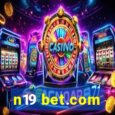 n19 bet.com